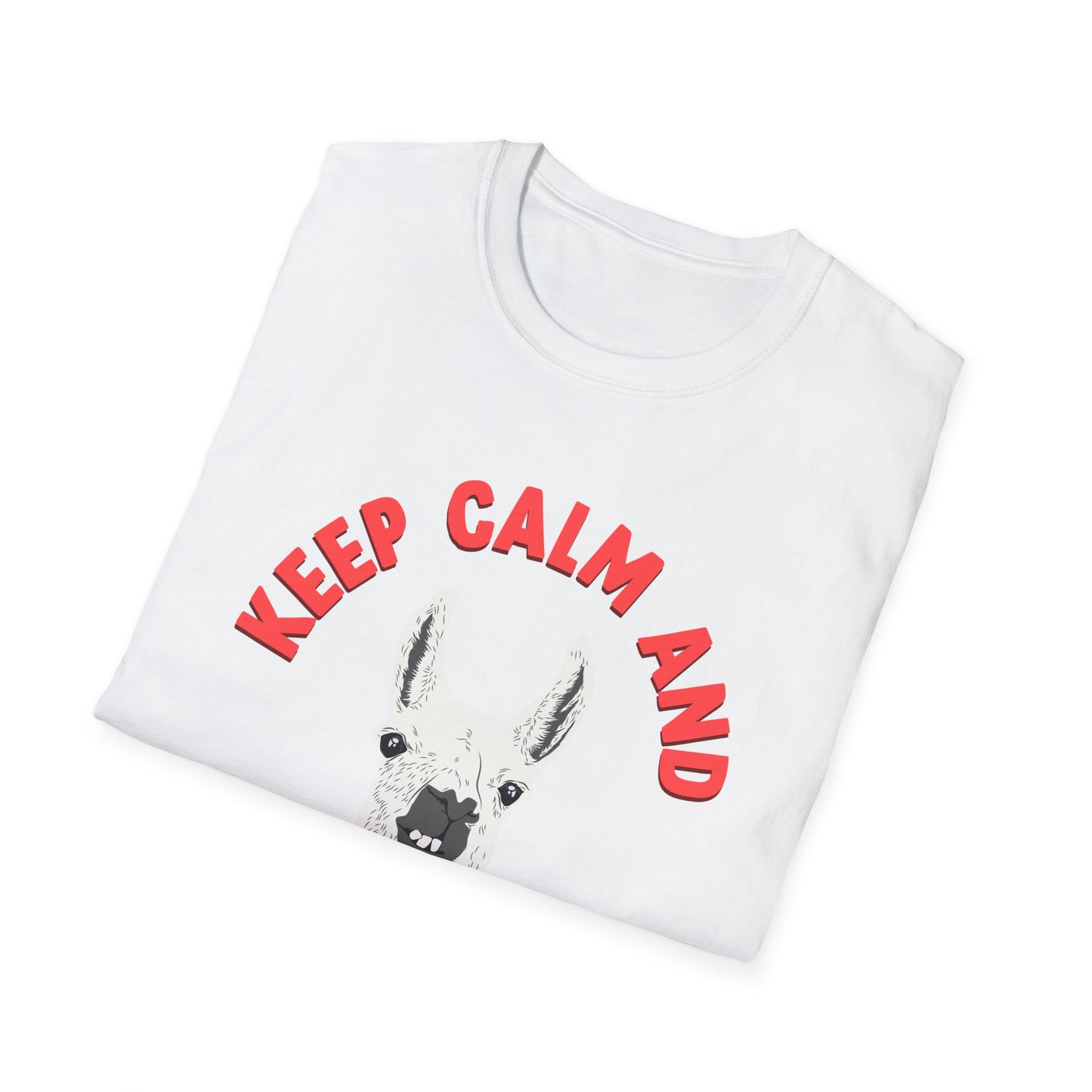 KEEP CALM AND LLAMA ON - UNISEX SOFTSTYLE TEE