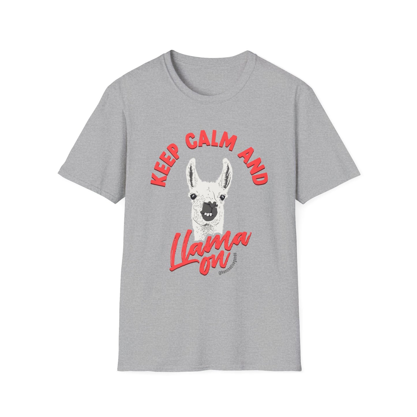 KEEP CALM AND LLAMA ON - UNISEX SOFTSTYLE TEE