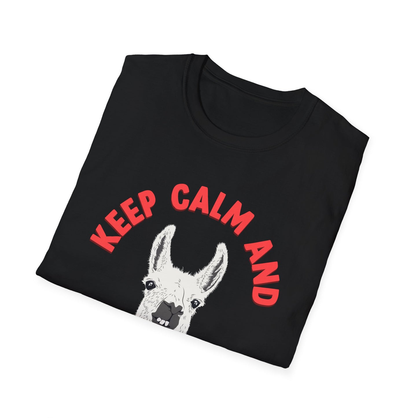 KEEP CALM AND LLAMA ON - UNISEX SOFTSTYLE TEE