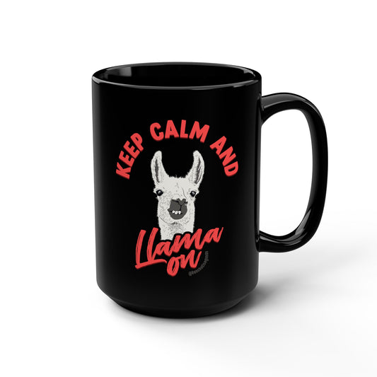 KEEP CALM AND LLAMA ON - MUG 15oz