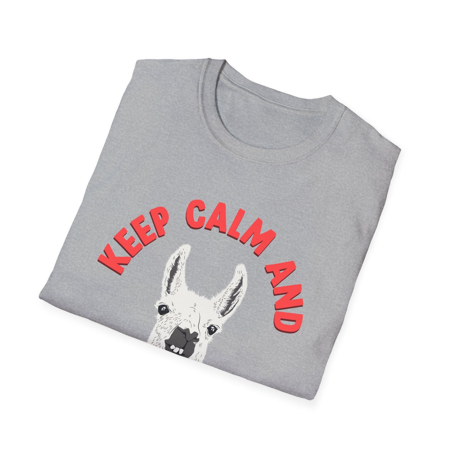 KEEP CALM AND LLAMA ON - UNISEX SOFTSTYLE TEE