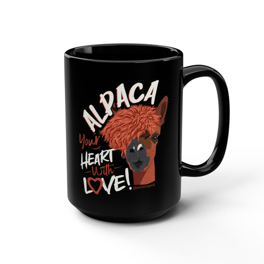 ALPACA YOUR HEART WITH LOVE - 15oz MUG